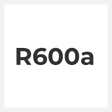 The Benefits of R600a Refrigerant Explained